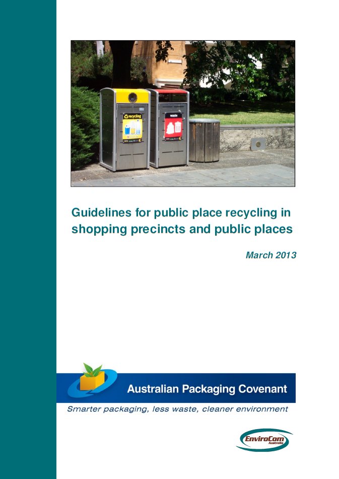Guidelines for Public Place Recycling (PPR) in Shopping Precincts and Public Places
